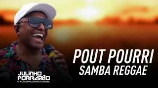 Julinho Porrad&atilde;o - Pout-pourri samba-reggae