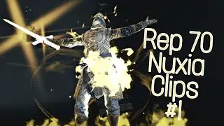 Nuxia's Ascension | Rep 70 Nuxia Clips #1 | For Honor