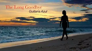 The Long Goodbye
