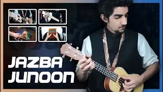 Jazba Junoon - (Multi-Instrument Cover)