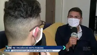 R$ 1 milh&atilde;o  do nota Paran&aacute;, ganhador &eacute; um jovem de 19 anos