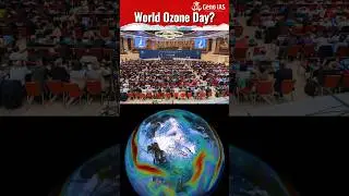 🌍 World Ozone Day 🌱 | Why We Celebrate It? #worldozoneday #montreal #viennaconvention#genoias