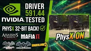 NVIDIA Returned 32-bit PhysX For 50 Series... - Driver 591.44 - RTX 5080 - Performance Comparison