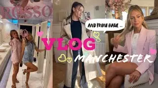 Manchester Vlog - Social PR x Couture Club Influencer Event & mini ZARA/Lattelier Haul