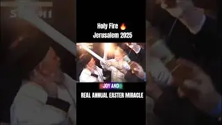 The Miraculous Easter Holy Fire From the Tomb of Jesus in Jerusalem, 2025 #jesus