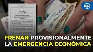 Emergencia econ&oacute;mica del Gobierno Petro suspendida: efectos sobre impuestos y gasto p&uacute;blico