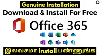 OFFICE 365 - Download and Install Office 365 from Microsoft for Free 🔥 - Tamil