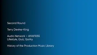Second Round - Terry Devine-King | Audio Network (ANW1055) [Full Track] - HOTPML #1465