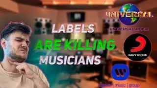 Record Labels ARE KILLING Musicians. How Music Business REALLY WORKS