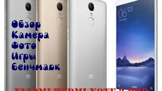 Обзор Xiaomi Redmi note 3 pro 16 gb 2 gb ОЗУ (тест камеры, игры, фото, бенчмарк)