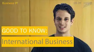 International Business &ndash; Good to know 💡&ndash; Business PF 🎓
