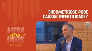 Endometriose e infertilidade: o que voc&ecirc; precisa saber | Sa&uacute;de da Mulher