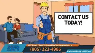 Best Roofing Contractor Oxnard - Above All Roofing Oxnard