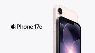 iPhone 17e:  Everything you love about iPhone at a wallet-friendly price