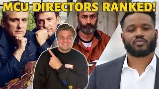 All 15 MCU Directors Ranked!