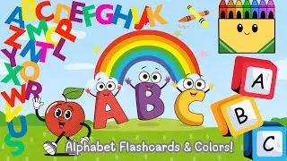 Learn ABCs and Colors with Fun Flashcards | Toddler Learning Video