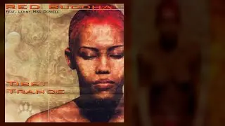 Red Buddha &ndash; Tibet Trance by Lenny Mac Dowell (1999)