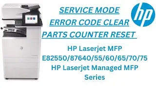 How to go to service mode on HP Laser Jet Managed MFP Series