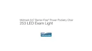 Midmark 647 Barrier-Free&reg; Power Podiatry Chair - Ritter 253 LED Exam Light