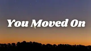 You Moved On – Sad Lo-Fi Lyrics 💔 | Late Night Feelings
