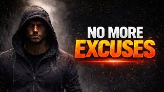 NO MORE EXCUSES▪️Powerful motivational speech.