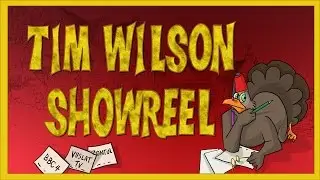 Animation showreel TIM WILSON 2017