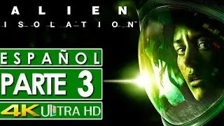 Alien Isolation Campa&ntilde;a Espa&ntilde;ol Gameplay Parte 3 🎮 SIN COMENTAR (4K)