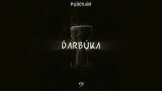 Psycrain - Darbuka (Original Mix)