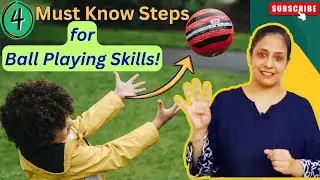 How to develop Ball Playing Skills (Ages 3-10) | Catching, throwing and Coordination