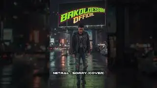 Netral - Sorry (cover)