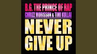 Never Give Up (Radio Mix)