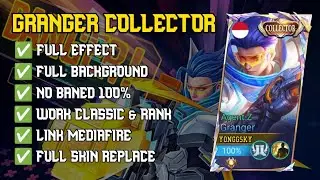 New Script Skin Granger Collector No password || Full Efect Voice || Patch Terbaru