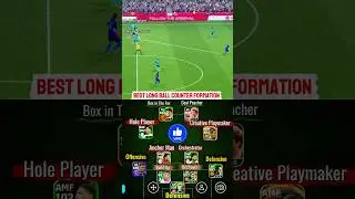 🔥 Long Ball Counter Best Formation | eFootball 2026 Shorts | #shorts #formation