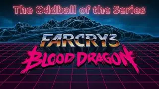 Far Cry 3 Blood Dragon - The Odd One Out