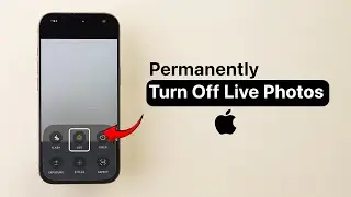 Как навсегда отключить живые фотографии на iPhone?