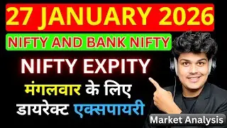 Share Market Analysis | NIFTY & BANKNIFTY | Nifty 50 Tomorrow Prediction | 27 January 2026