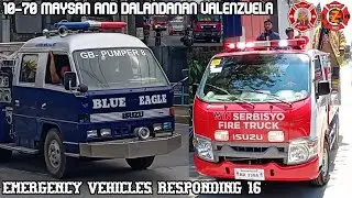 EMERGENCY VEHICLES RESPONDING IN THE PHILIPPINES #16 | 10-70 MAYSAN AND DALANDANAN VALENZUELA