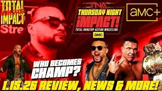 TNA THURSDAY NIGHT IMPACT 1.15.26 REVIEW | A NEW ERA BEGINS! | NEWS & MORE! | TNI (1)