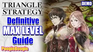 Triangle Strategy | Demo | MAX LEVEL | BEST GUIDE | How to Win