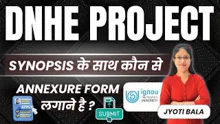 ✅DNHE Project Synopsis के साथ कौन से फॉर्म लगा सकते है?Gursehaj Coaching Classes