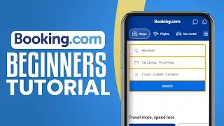 How To Use Booking.com App | Booking.com App Tutorial 2025