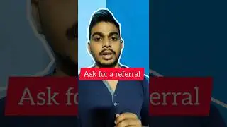 Don't Directly Apply to Job | How to Ask for a Referral #bikkimahato #shorts #referral #job