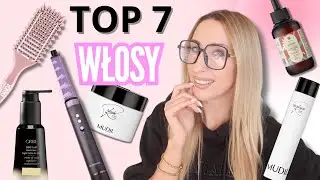 TOP 7 DO WŁOS&Oacute;W MOJE HITY - JAK STYLIZOWAĆ I PIELĘGNOWAĆ WŁOSY? DUŻE RABATY!