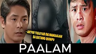 PAALAM! AKTOR TULUYAN NG NAMAALAM SA BATANG QUIAPO