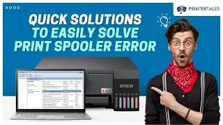 Print Spooler Error &ndash; How to Restart and Repair? | Printer Tales