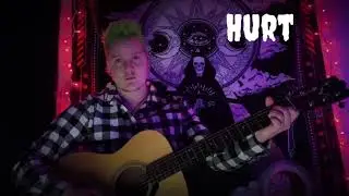 Hurt (Drag King cover)
