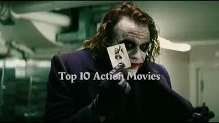 Top 10 Action Movies List