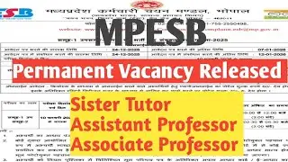 MPESB Group 1 Vacancy Nursing Tutor l Assistant Professor l Associate Professor