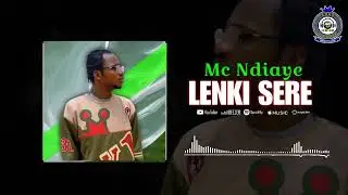 Mc N'diaye _-_ lenki sere
