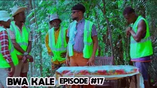 Bwakale epiz&ocirc;d #17